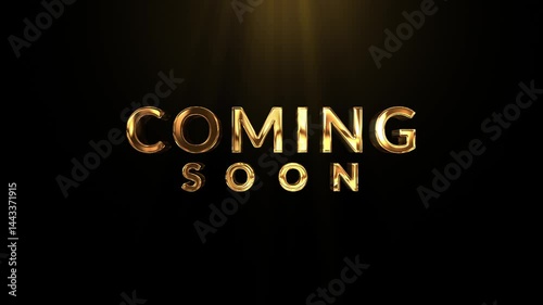 3D Golden Coming Soon Loop Text animation for Movie Trailer, Live Streaming, Music Teaser, Intro Video, Outro, Show Promotion, Theatre Synopsis with Black background alpha matte
