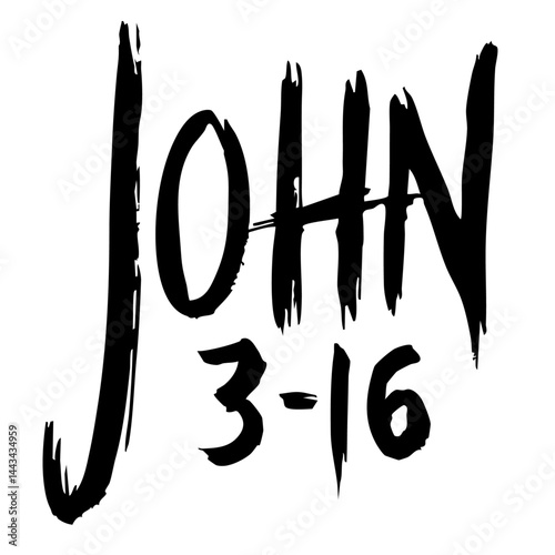 John 3-16 Bible Passage - For God So Loved the World - New Testament - Rough Design