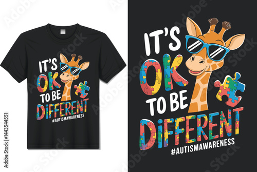 Autism Awareness Shirt:  Showcasing a design with an uplifting message and a giraffe, this visual promotes acceptance and understanding of autism