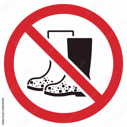 Prohibition sign indicating no muddy boots allowed in this area