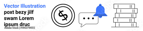 Dollar coin, speech bubble with text, notification bell, and a stack of books. Ideal for finance, alerts, communication, learning data notifications organization. Abstract line flat metaphor