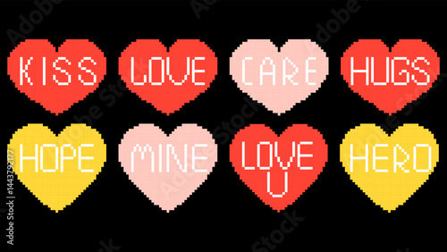 Set of different hearts with romantic messages in pixel style. 8-bit decorative love design elements