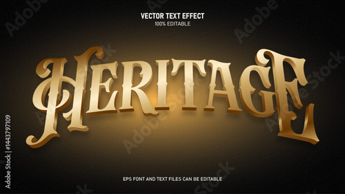 Heritage editable text effect