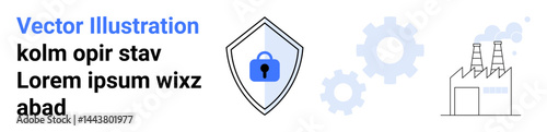 Shield with lock symbol for security, factory silhouette, and gear icons illustrating industrial safety, protection, technology, and innovation. Ideal for technology, cybersecurity, industry