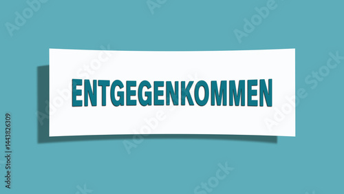 Entgegenkommen (Accommodation) - A card isolated on light green background. photo