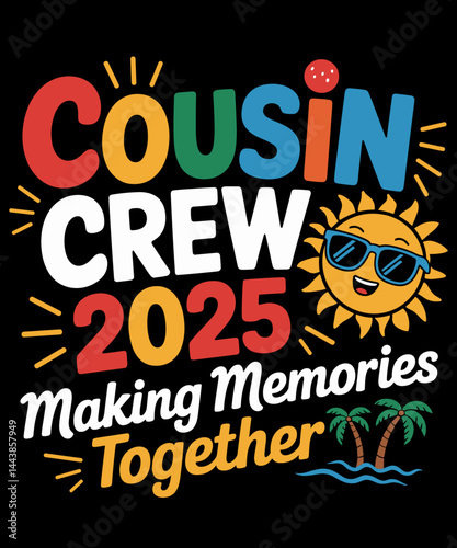 Cousin crew 2025 Summer Vacation Beach Family Trips Matching