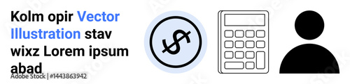 Dollar symbol in circular border, calculator, and user icon in a minimal design. Ideal for finance, accounting, budgeting, user profile, online banking, economics simple landing page