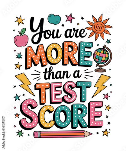 You Are More Than a Test Score - Motivational