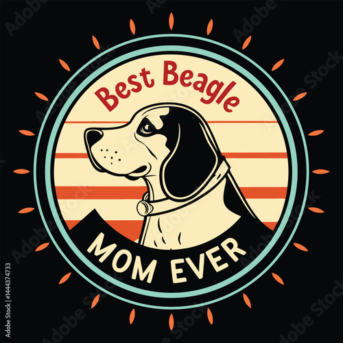 Best Beagle Mom Ever: A heartwarming tribute to canine companionship, this illustration captures the endearing profile of a beagle, accompanied by the loving message "Best Beagle Mom Ever" in a retro.