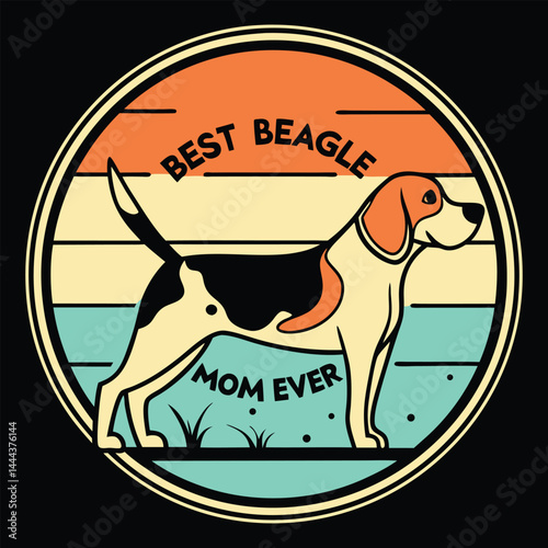 Best Beagle Mom Ever : A charming illustration captures a cute beagle, set against a stylized sunset, encircled by a heartwarming message, "Best Beagle Mom Ever."