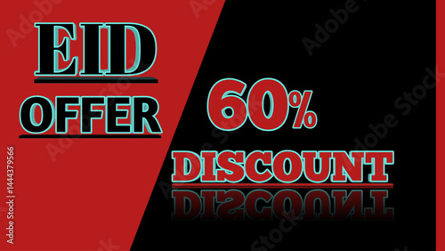 eid offer 60% discount text effect vector background illustration eid offer discount card discount shopping voucher card