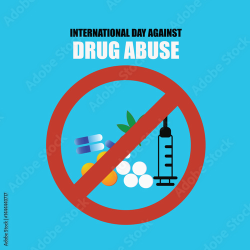 International Day Against Drug Abuse Vector Illustration - Prohibition Sign with Pills, Marijuana, and Syringe on Blue Background

