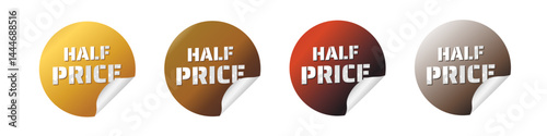 Half Price – glossy stickers: gold, silver, copper – vector illustration