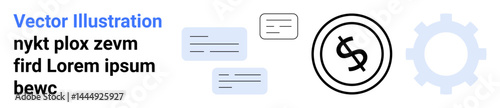 Dollar coin with overlapping lines, text boxes of varying sizes, and a gear outline. Ideal for finance, technology, communication, teamwork, business operations education. Abstract line flat
