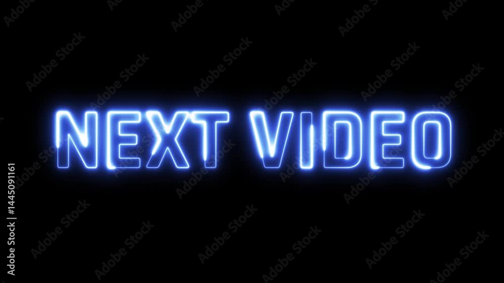 Neon Text Animation Blue 'Next Video' Screen Transition