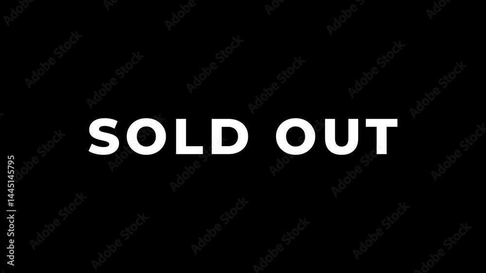 Animation sold out text blur effect with black isolated background. 4k video looping Animation sold out text blur effect with black isolated background. 4k video looping