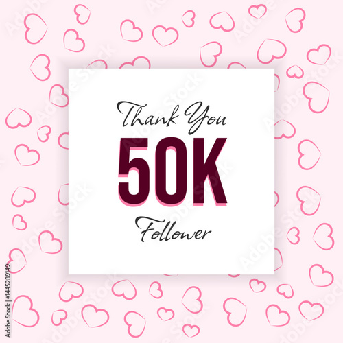 Thank You 50K Followers Social Media Milestone with Heart Pattern Background Design