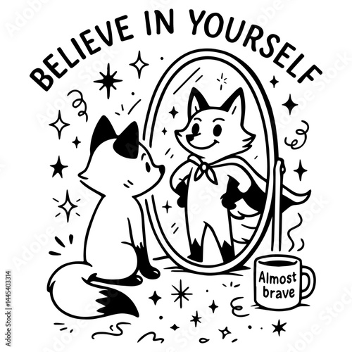 Cute Fox Mirror Motivation Silhouette. Believe in Yourself