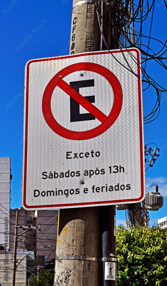 No parking traffic sign in Tijuca neighborhood, Rio de Janeiro, Brazil