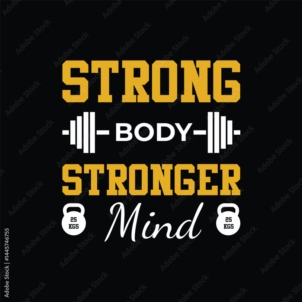 Obraz premium Strong Body Stronger Mind – Dumbbell Fitness Quote Graphic for Gym Inspiration