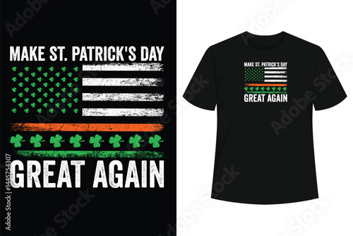 Make St Patricks Day Great Again Funny Trump T-Shirt