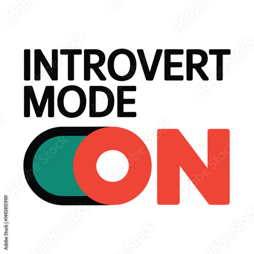 Introvert Mode On T Shirt Design