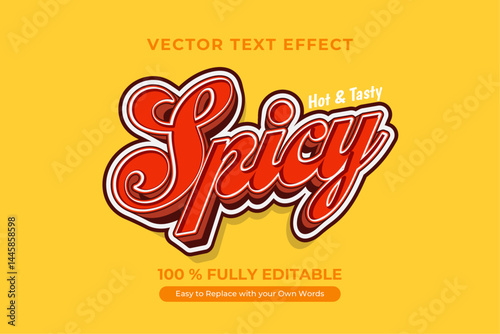 Spicy, Hot & Tasty Vector Editable Text Effect