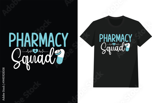 Pharmacy Squad T shirt Design