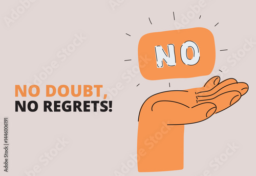 Vector illustration of a hand holding a "NO" sign, like a gesture of disagreement or refusal