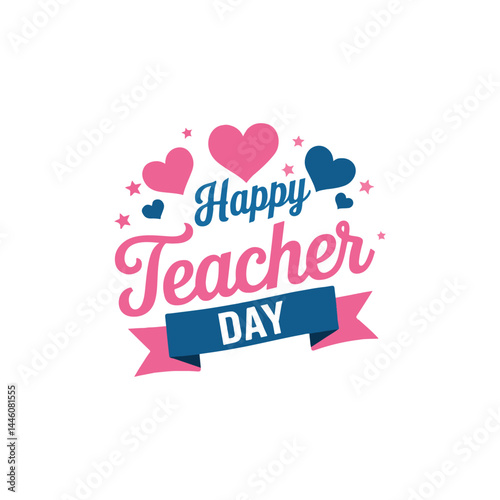 Happy Teacher Day Graphic Design.A celebratory graphic design for Teacher Appreciation Day.