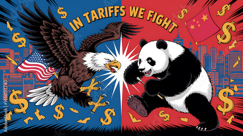 An eagle and panda face off amidst dollar signs and flags illustrating a Tariffs We Fight economic conflict.