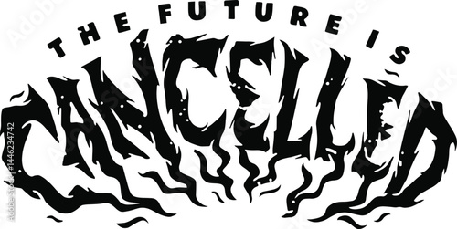 future is canceled