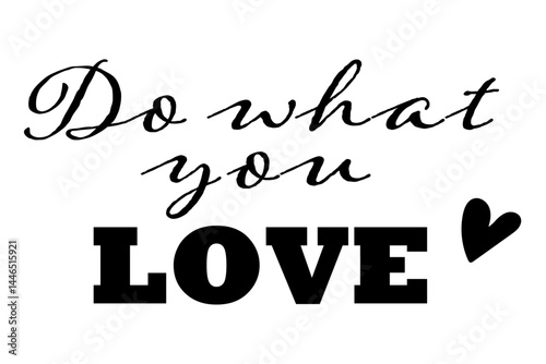 Do what you LOVE
おしゃれなロゴマーク（カリグラフィ）