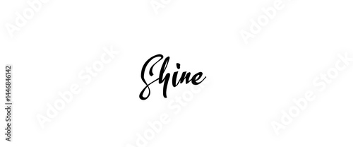 Shine text art, designs for prints, posters, cards, t shirt, coffee mug hoodies etc.
