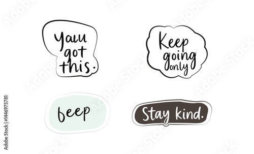 Motivational Quotes in Speech Bubbles: You Got This and More