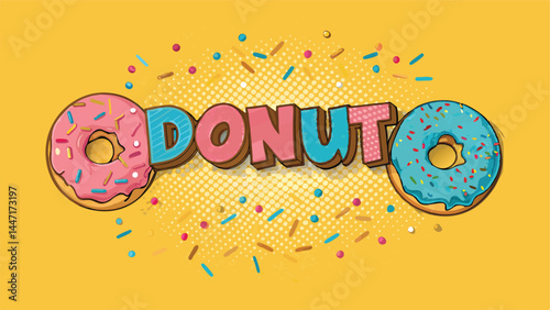 Design a vector banner featuring large, cut-out donut text forming the words "sweet treats".  Include sprinkles and stylized 's' shapes.