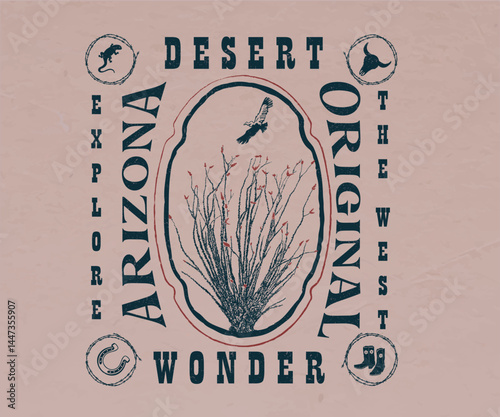 Western vintage desert vector design with typography, Arizona desert wild life artwork with typography, Ocotillo Plant hand drawn illustration