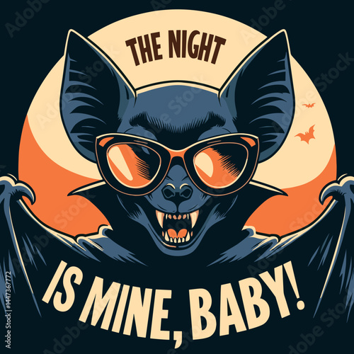 Scary bat in glasses saying "The night in mine, baby!", retro Pop Art style, Halloween mood,  colored vector