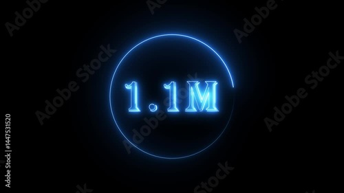 1.1 M million neon glowing text animation on black background. 4k 