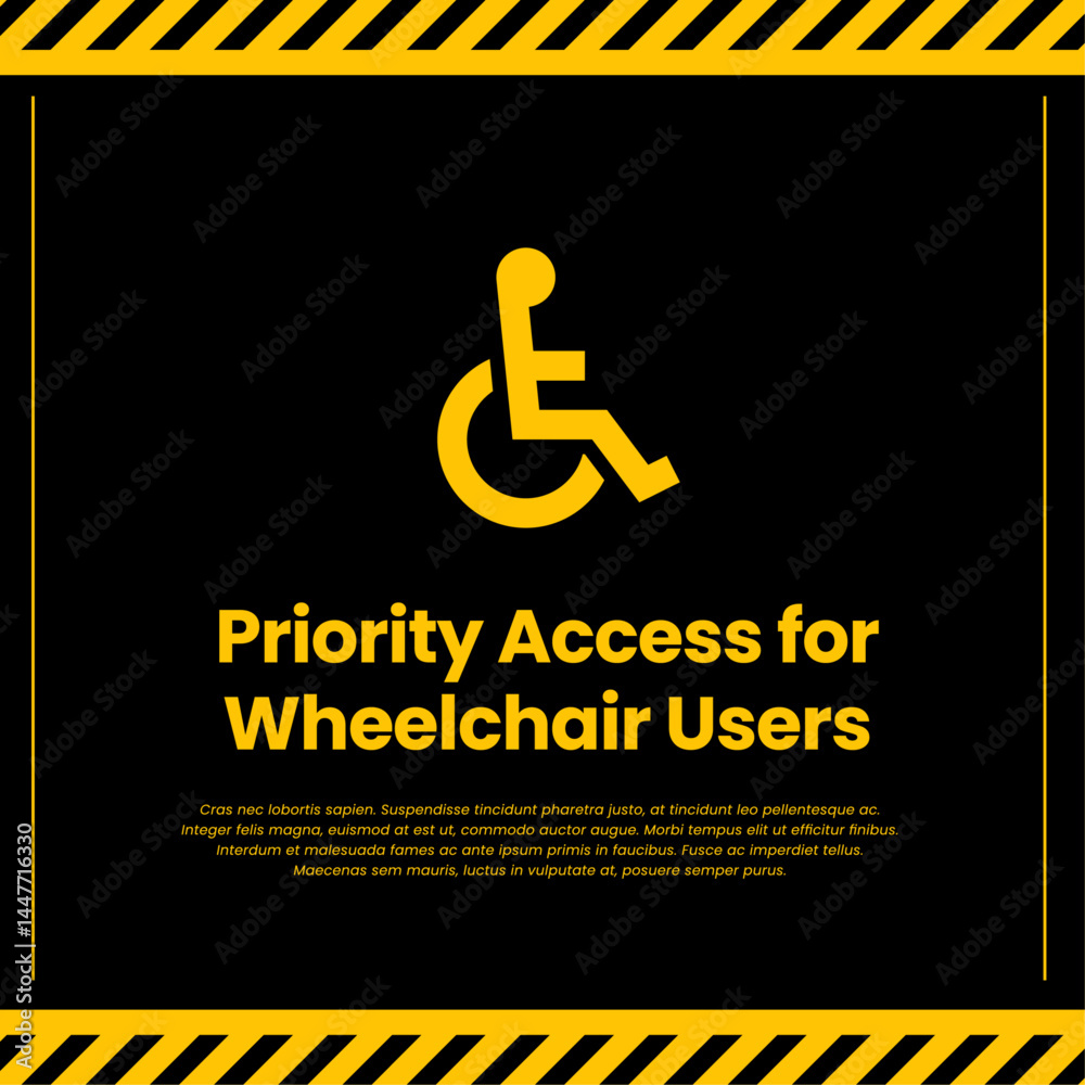 Accessible Area Poster Design Priority Access for Wheelchair Users in Public Places Accessible Area Poster Design Priority Access for Wheelchair Users in Public Places
