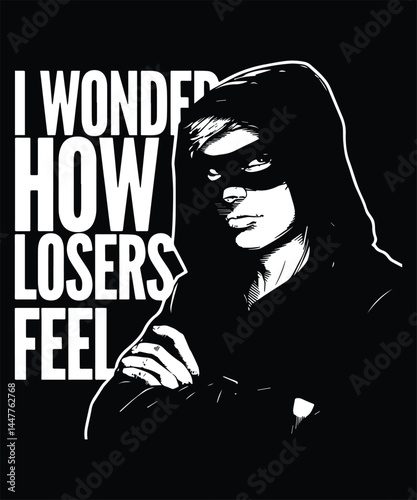 I Wonder How Losers Feel(2) Graphic Design
