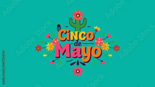 Cinco de Mayo Festive Design with Flowers and Cactus