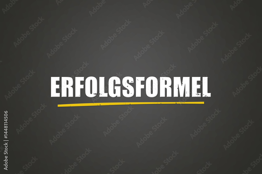 Obraz premium Erfolgsformel (Formula for success) - A blackboard with white text.