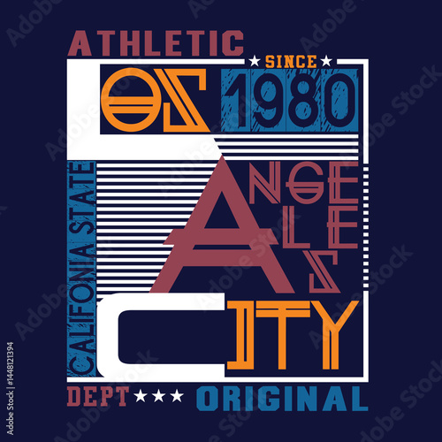 Los Angeles vector typography design in athletic championship style with bold lettering, classic sports layout, and motivational slogan text elements.

