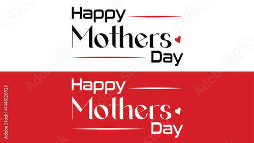 Mother's day greeting card. Vector banner with red hearts. Symbol of love and calligraphy text on white and red background. Happy Mothers Day Text Style