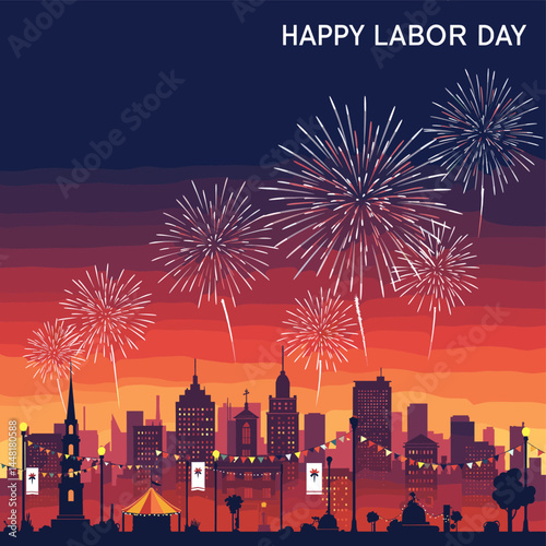 Labor Day Fireworks: Celebrate the Labor Day with a vibrant cityscape illuminated by colorful fireworks and festive decorations. The image showcases the hard work and achievements of the workforce.