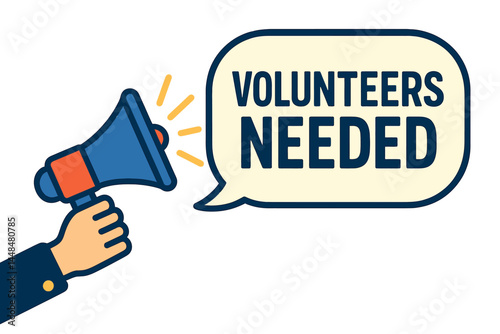 A male hand grasps a megaphone with a speech bubble indicating volunteers are needed, symbolizing loudspeaker announcements, often used in business, marketing, and advertising, presented as a vector