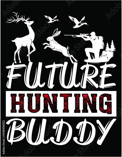 Future Hunting Buddy Cutting Printable Files - printable editable vector art file.