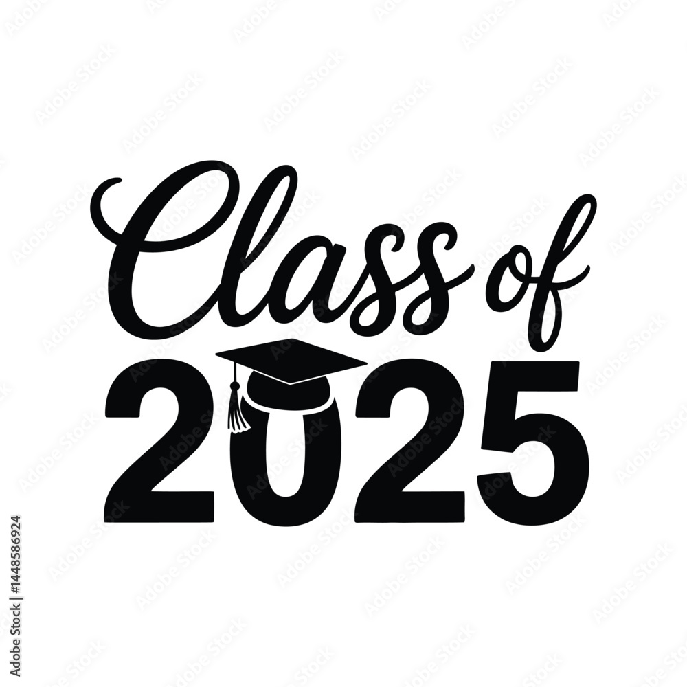 Class of 2025 typography silhouette design vector illustration Class of 2025 typography silhouette design vector illustration