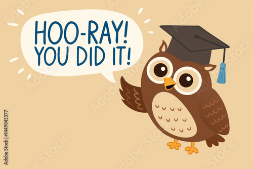 Adorable cartoon owl wearing a graduation cap, cheerfully exclaiming "Hoo Ray! You Did It!"  Perfect for graduation cards or social media posts.
